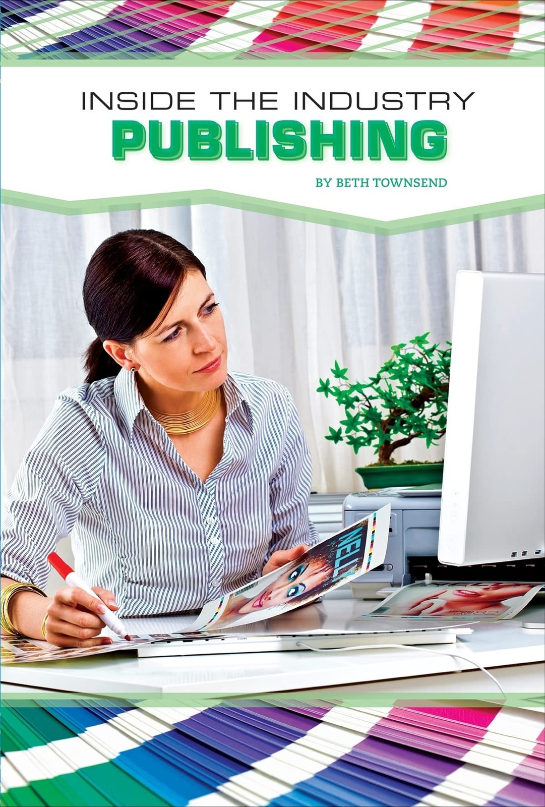Publishing (Inside the Industry)
