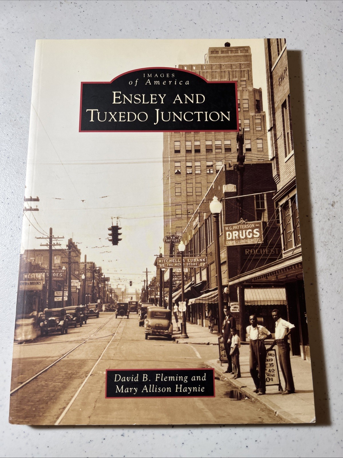 Ensley and Tuxedo Junction by David B. Fleming and Mary Allison Haynie (2011(X11