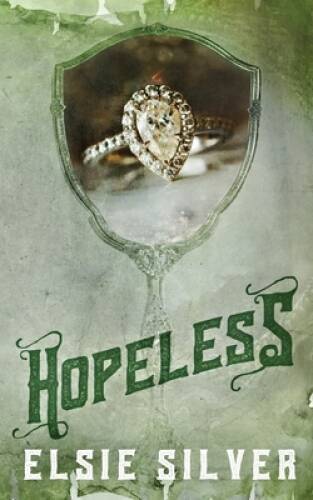 Hopeless: A Chestnut Springs Special Edition – Paperback By Silver, Elsie – GOOD