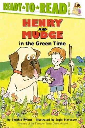 Henry and Mudge in the Green Time – Paperback By Rylant, Cynthia – GOOD