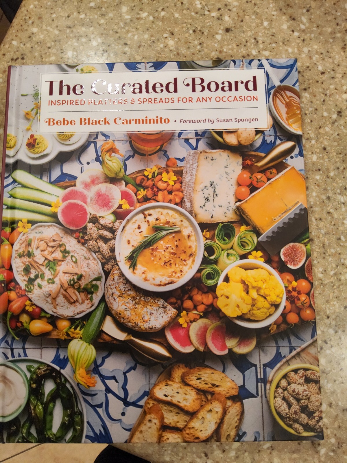 The Curated Board: Inspired Platters & Spreads for Any Occasion (Hardback or Cas