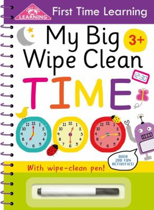 My Big Wipe Clean Time First Time Learning Spiral IglooBooks