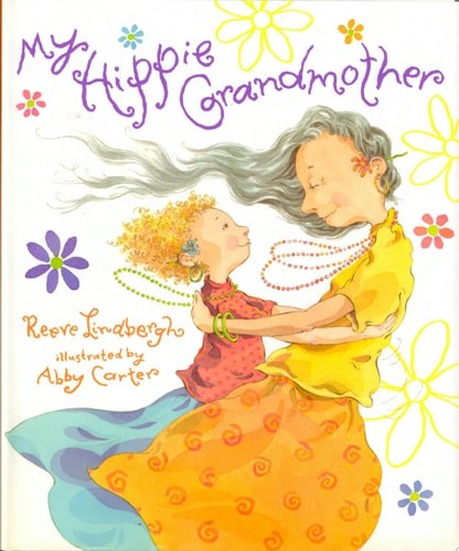 My Hippie Grandmother by Lindbergh, Reeve, Acceptable Book