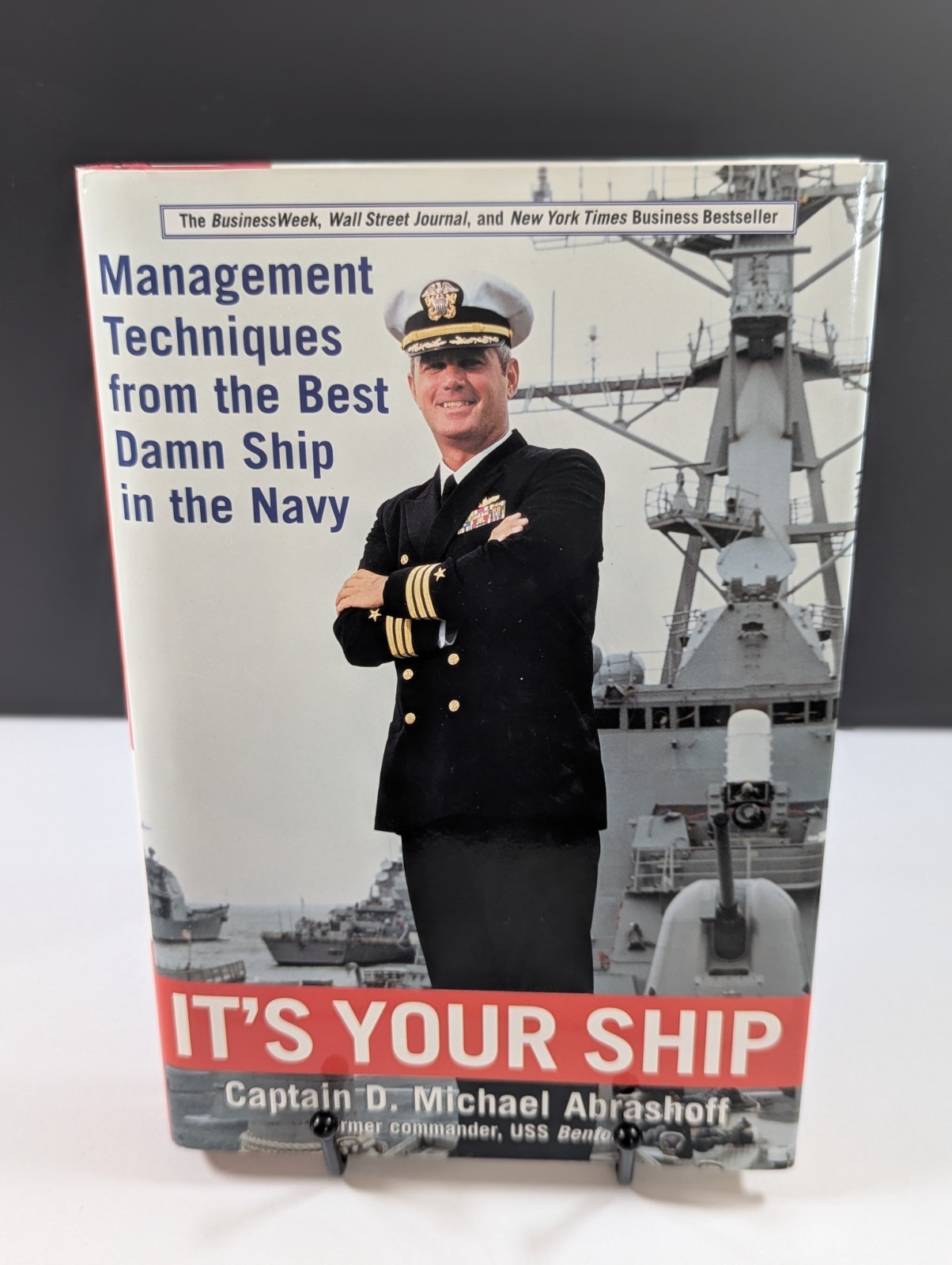 It’s Your Ship | Michael D. Abrashoff | Hard Cover | Like New