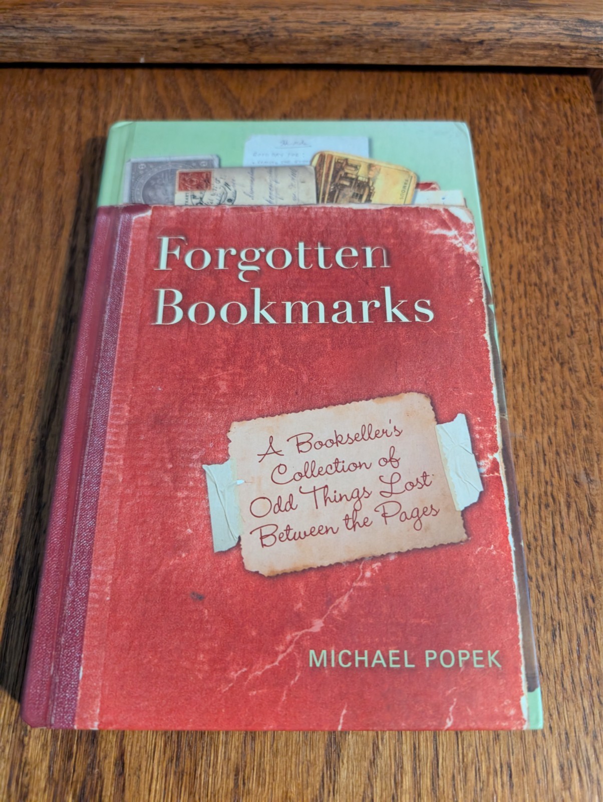 Forgotten Bookmarks: A Bookseller’s Collection of Odd Things Lost