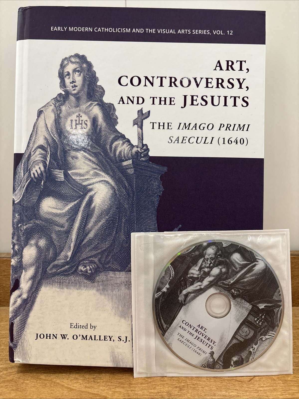 Art, Controversy, and the Jesuits : The Imago Primi Saeculi Societatis Iesu…