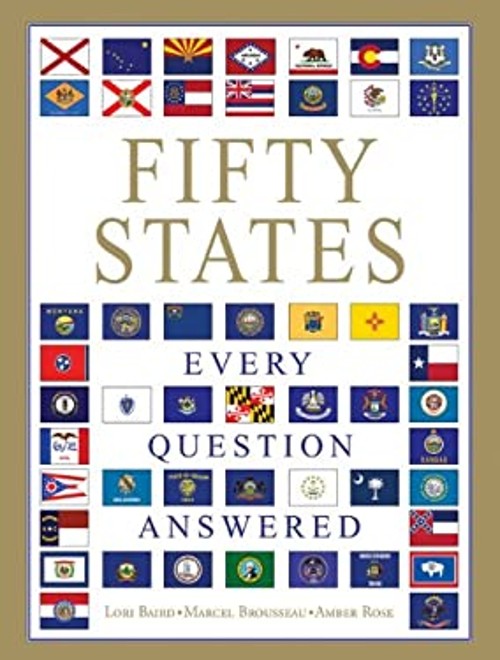 Fifty States: Every Question Answered Hardcover