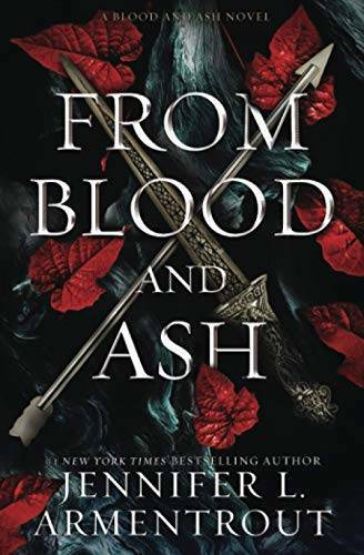 From Blood and Ash – Paperback By Armentrout, Jennifer L. – VERY GOOD