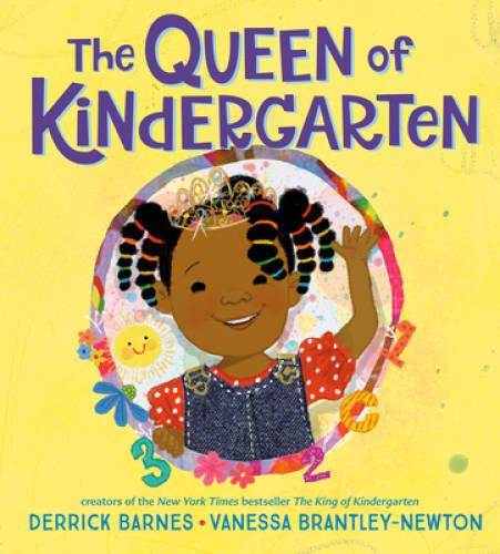 The Queen of Kindergarten – Hardcover By Barnes, Derrick – GOOD