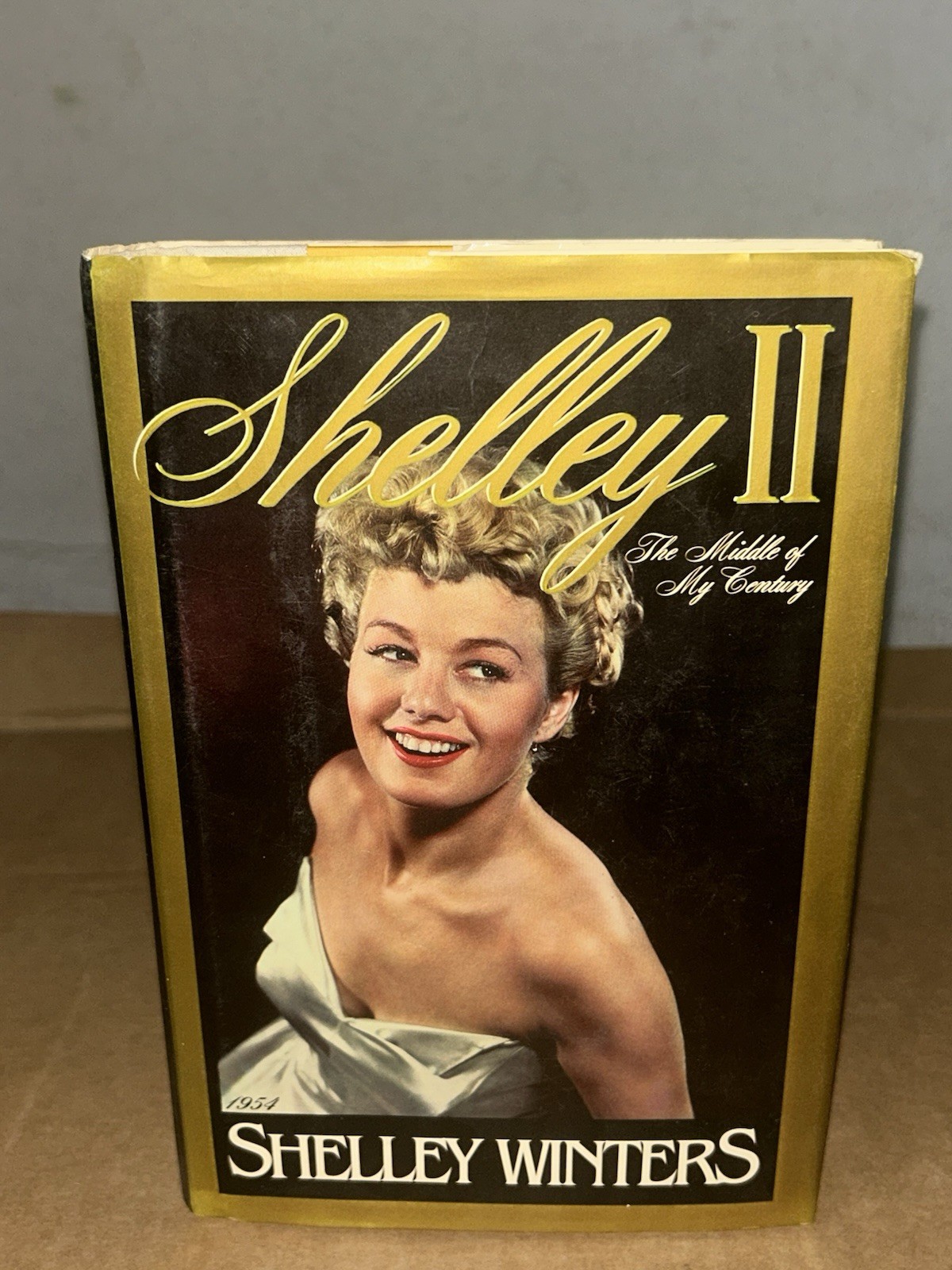 Shelley II: The Middle of My Century By Shelley Winters 1st Edition HC + DJ