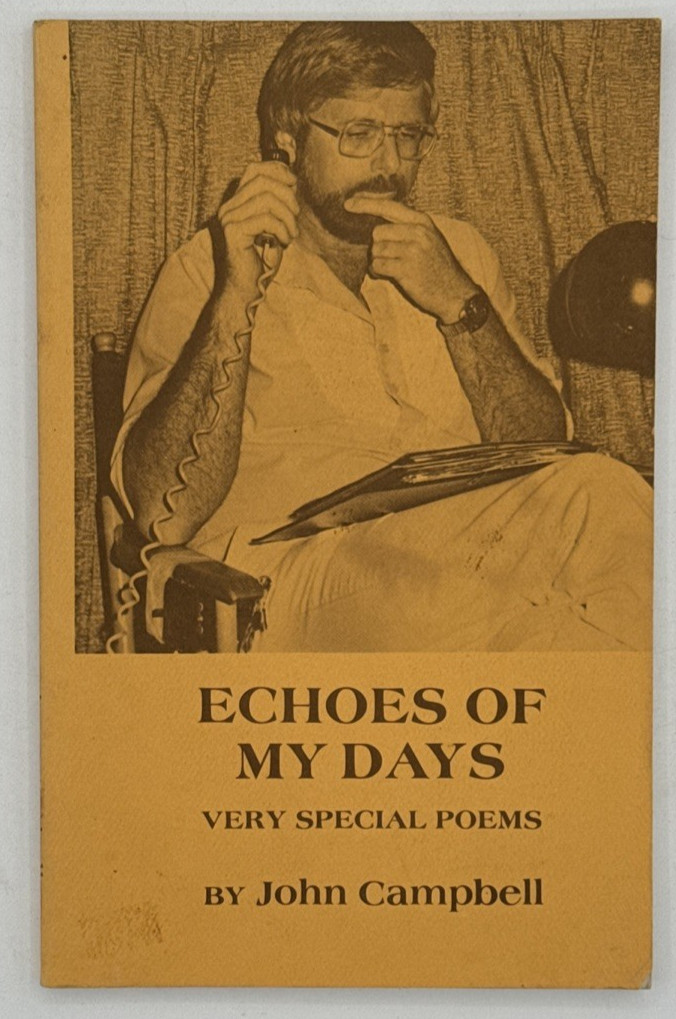 Echoes of My Days by John Campbell, SIGNED Paperback Book 1978, B177