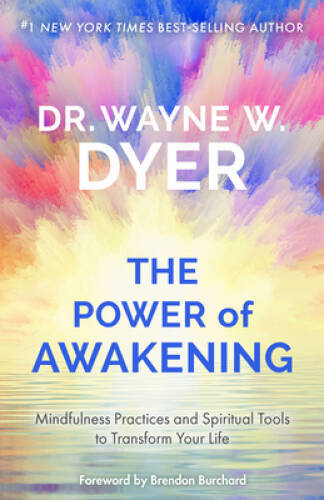 Power of Awakening, The: Mindfulness Practices and Spiritual Tools t – VERY GOOD