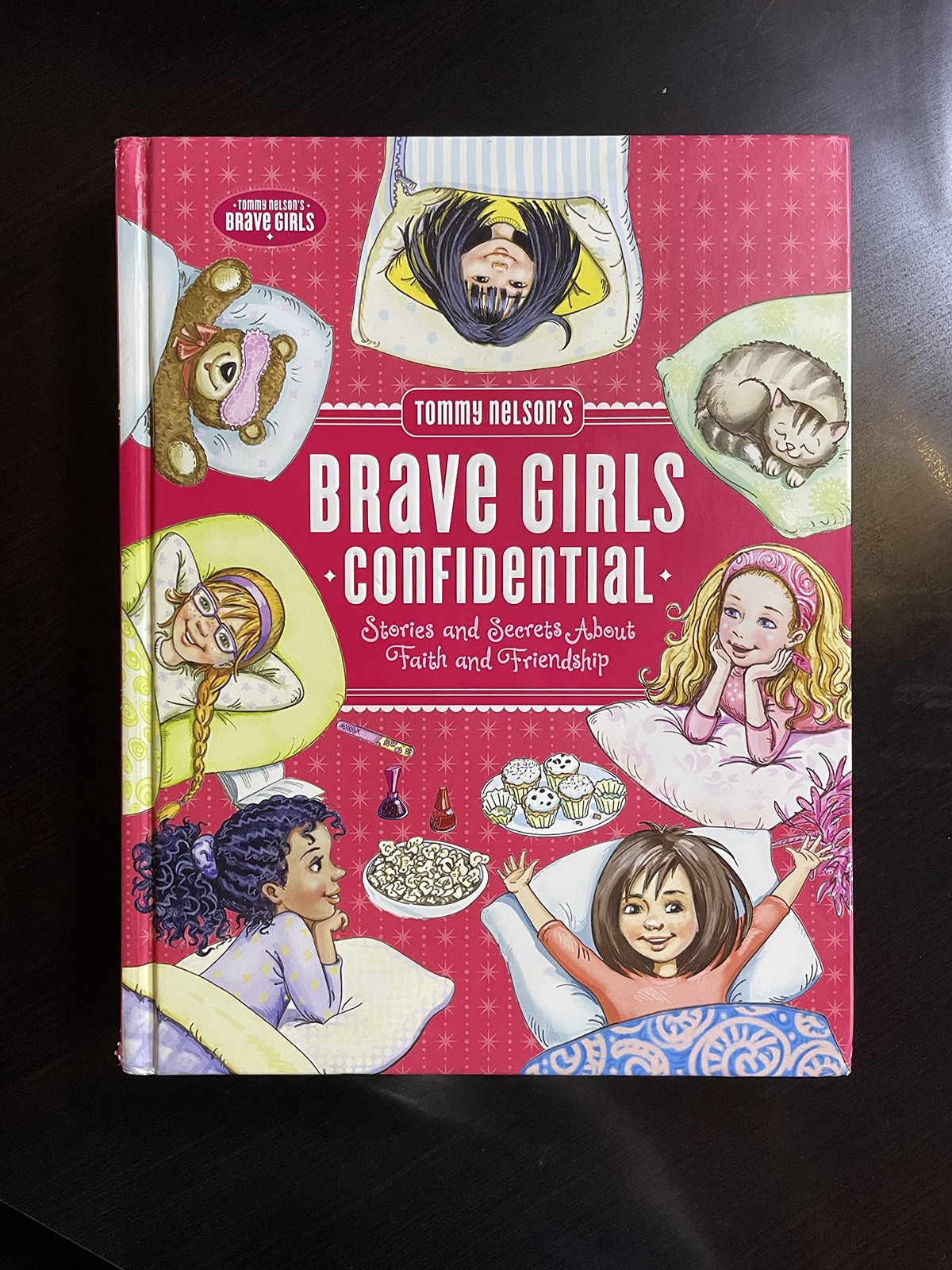 Tommy Nelson’s Brave Girls Confidential: Stories and Secrets about Faith and…