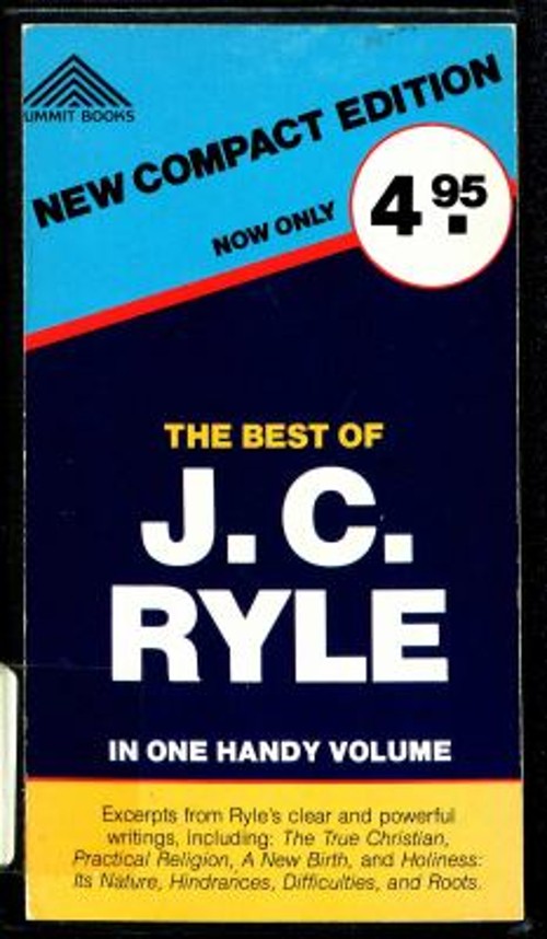 The Best of J. C. Ryle Paperback J. C. Ryle
