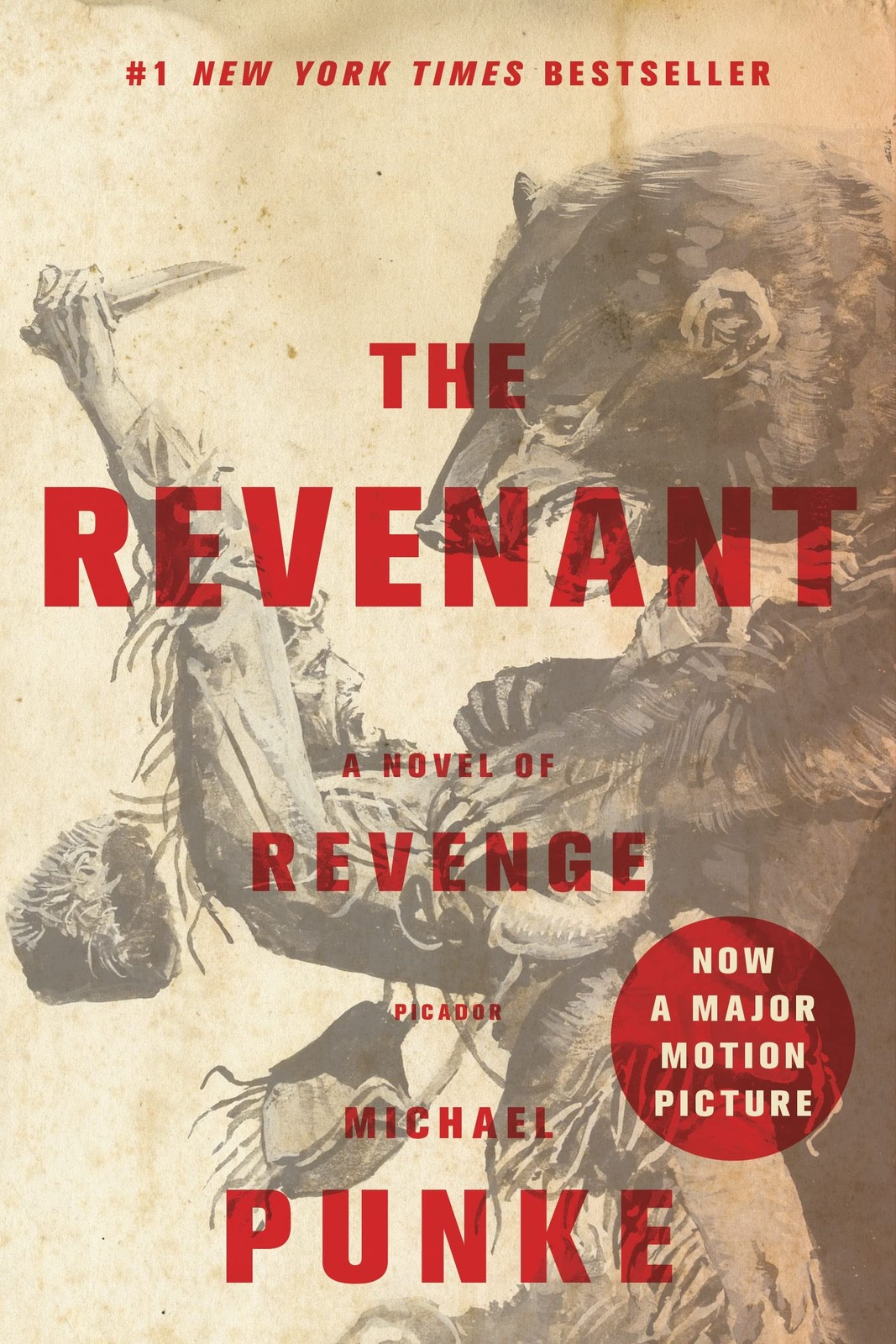 The Revenant: A Novel of Revenge Punke, Michael paperback Acceptable