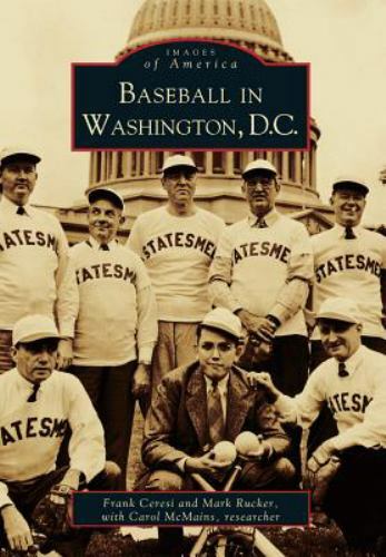 Baseball in Washington, D.C., District of Columbia, Images of America, Paperback