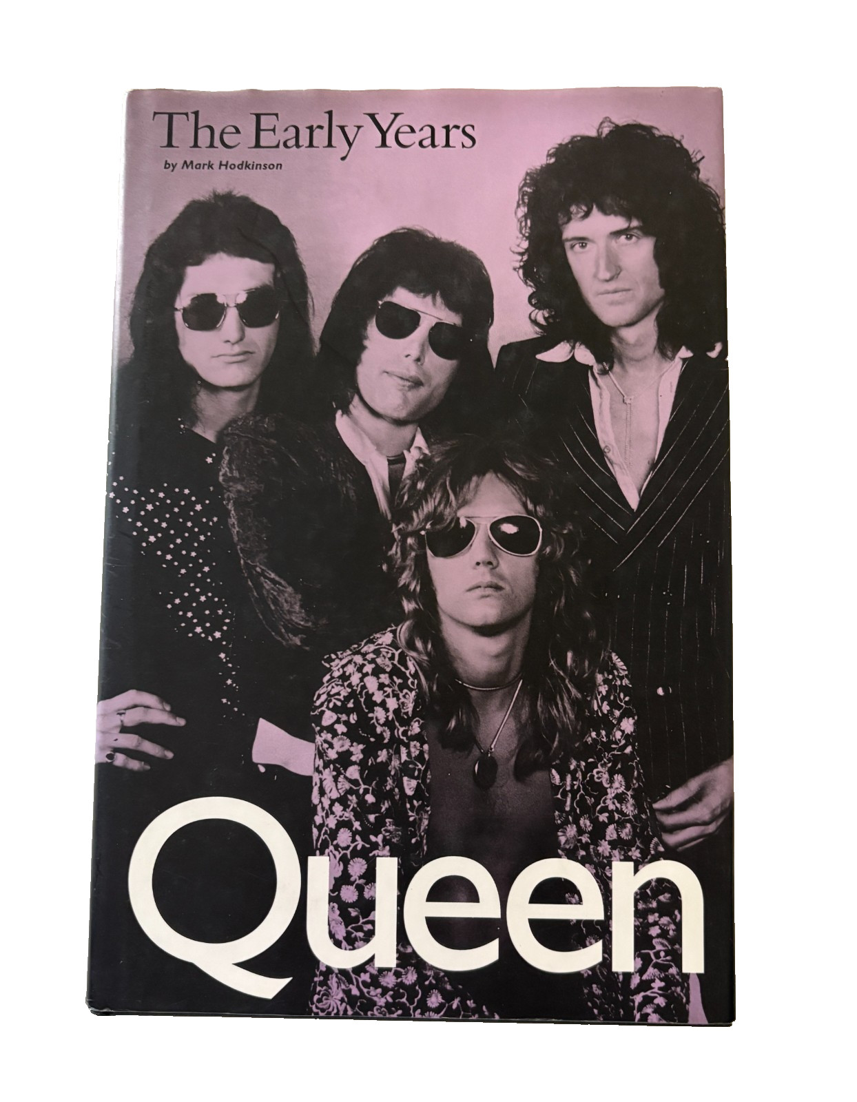 Queen The Early Years by Mark Hodkinson 1995 Hardcover Freddie Mercury Brian May