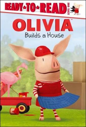 OLIVIA Builds a House (Olivia TV Tie-in) – Hardcover – VERY GOOD