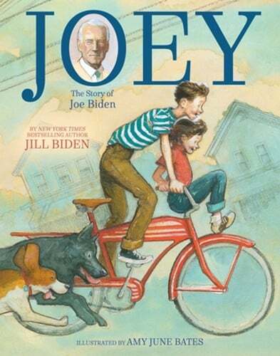Joey: The Story of Joe Biden by Dr. Biden, Jill: Used