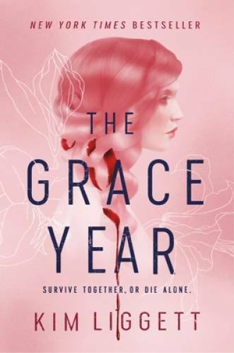 Grace Year – Paperback By Liggett, Kim – VERY GOOD