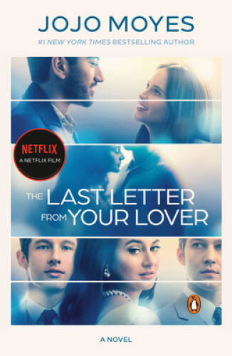 The Last Letter from Your Lover (Movie Tie-In): A Novel – Paperback – VERY GOOD