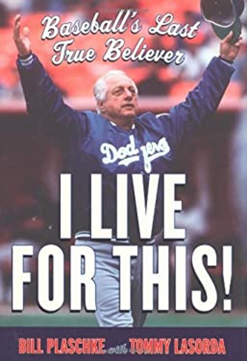I Live for This! : Baseball’s Last True Believer Hardcover Bill P