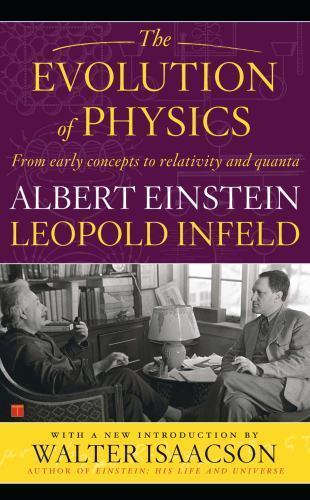 The Evolution of Physics Einstein, Albert, Infeld, Leopold paperback Used – Goo