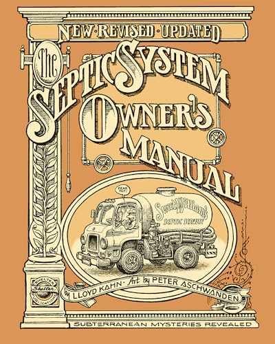 The Septic System Owner’s Manual – Paperback, by Kahn Lloyd – Acceptable n