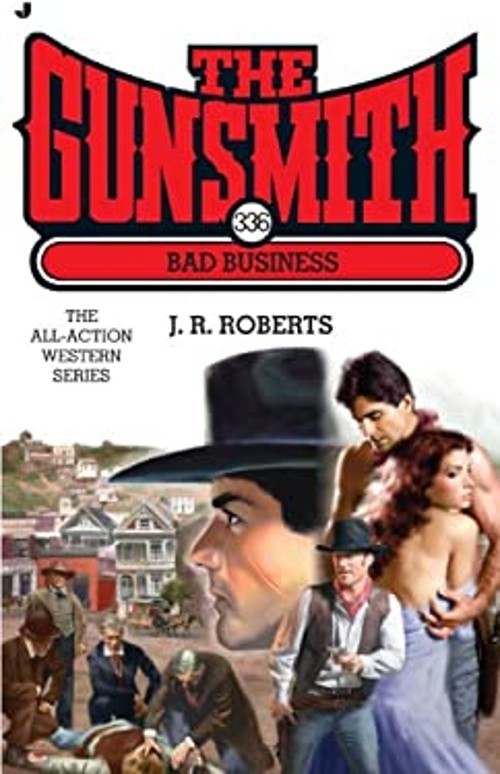 Bad Business Paperback J. R. Roberts