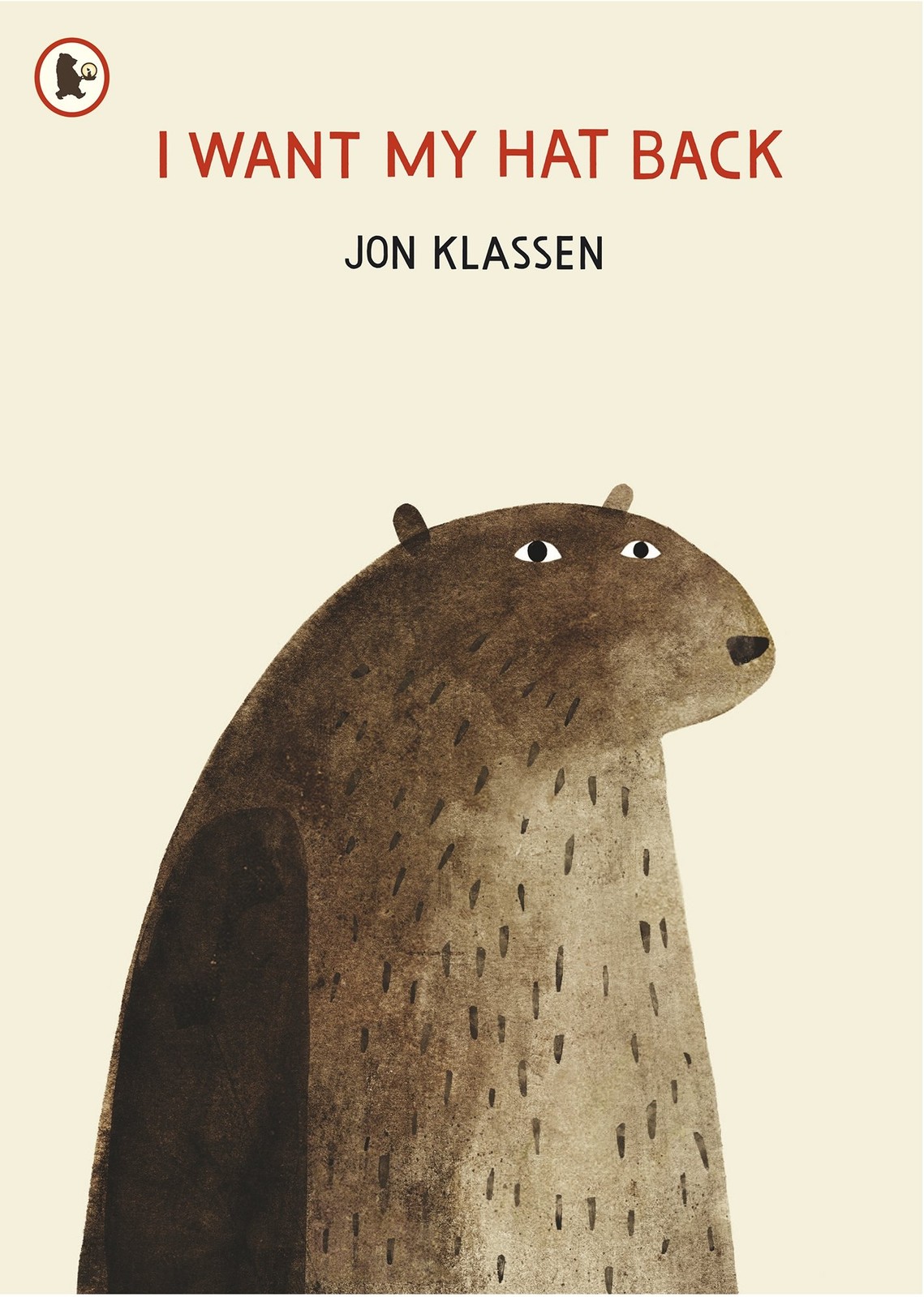 I Want My Hat Back – paperback Klassen, Jon