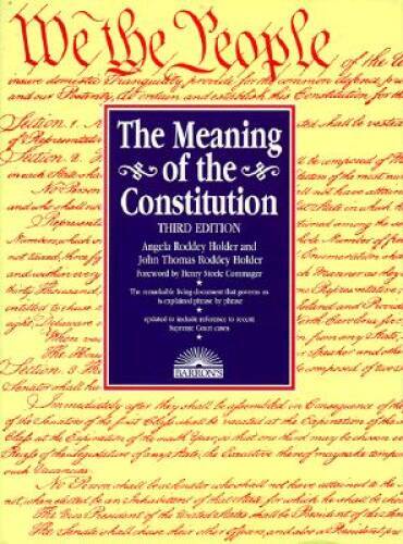 The Meaning of the Constitution – Paperback – GOOD