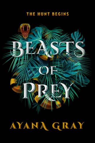 Beasts of Prey – Hardcover By Gray, Ayana – ACCEPTABLE