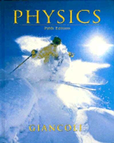 Physics: Principles with Applications by Douglas C Giancoli: Used