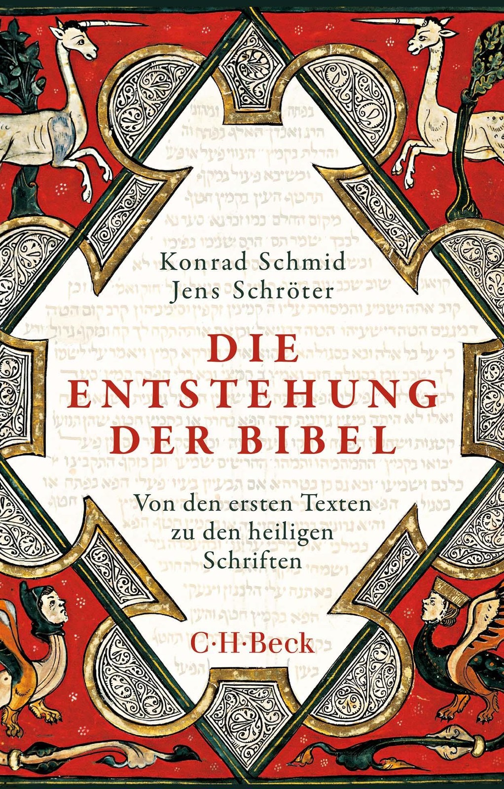 Konrad Schmid Die Entstehung der Bibel