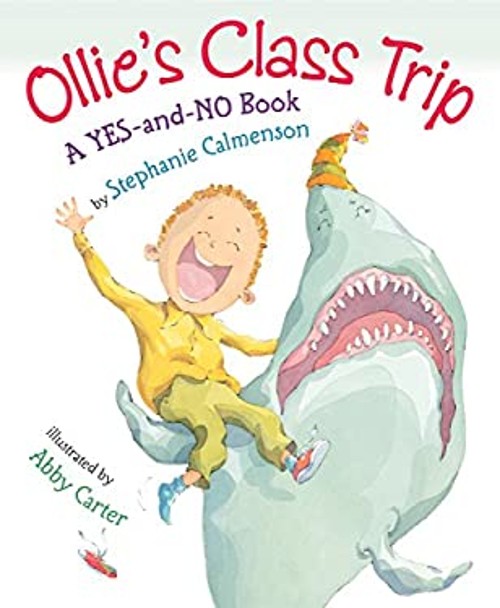 Ollie’s Class Trip Hardcover Stephanie Calmenson
