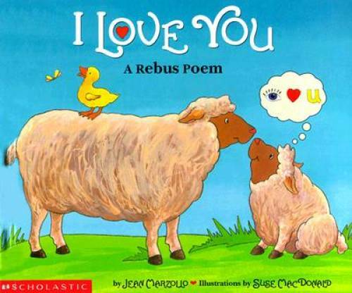 I Love You: A Rebus Poem – Hardcover By Jean Marzollo – GOOD