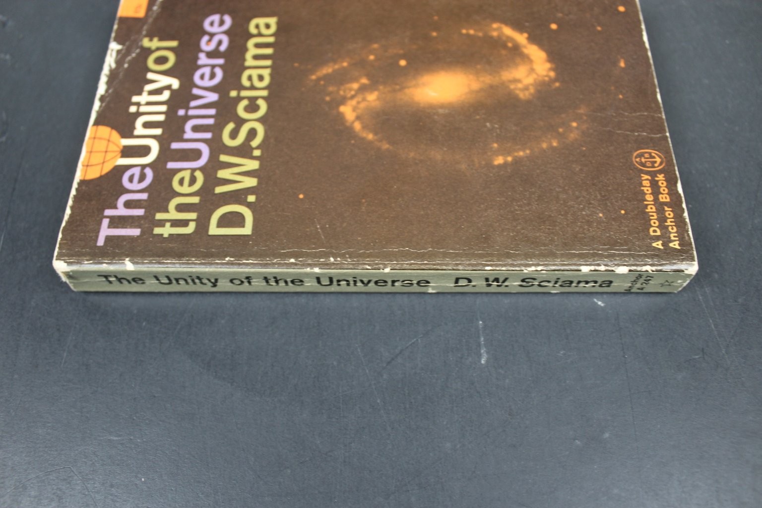 The Unity of the Universe D.W. Sciama 1961 Cosmology Physics Doubleday Anchor PB