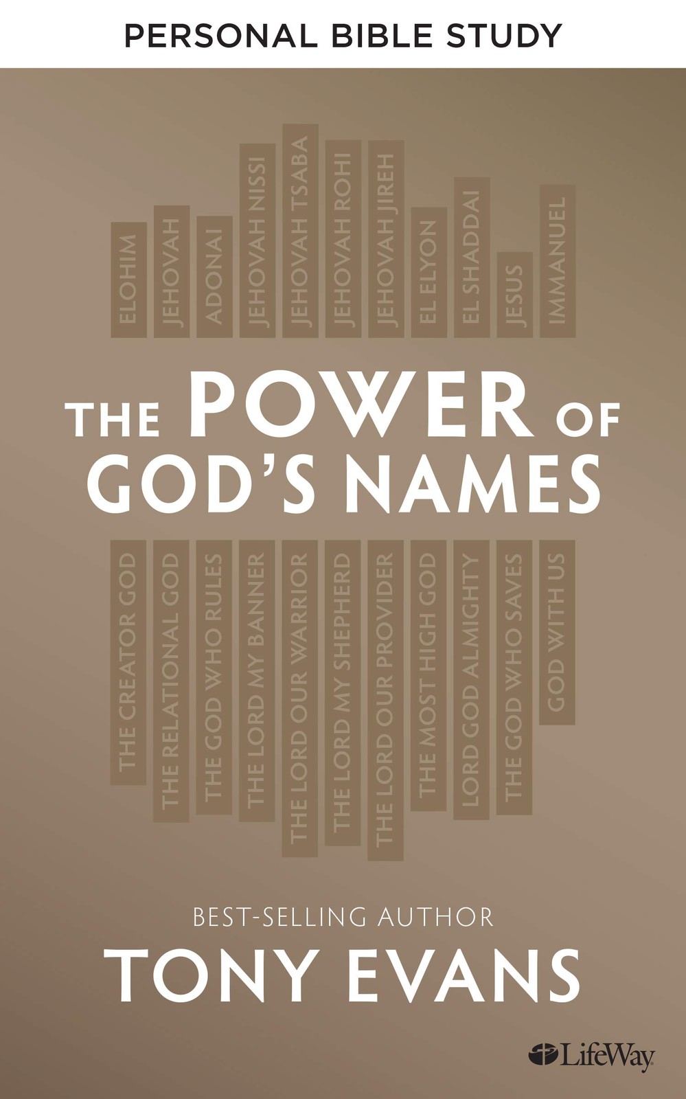 Power of God’s Names – Personal Bible Study Book by Tony Evans