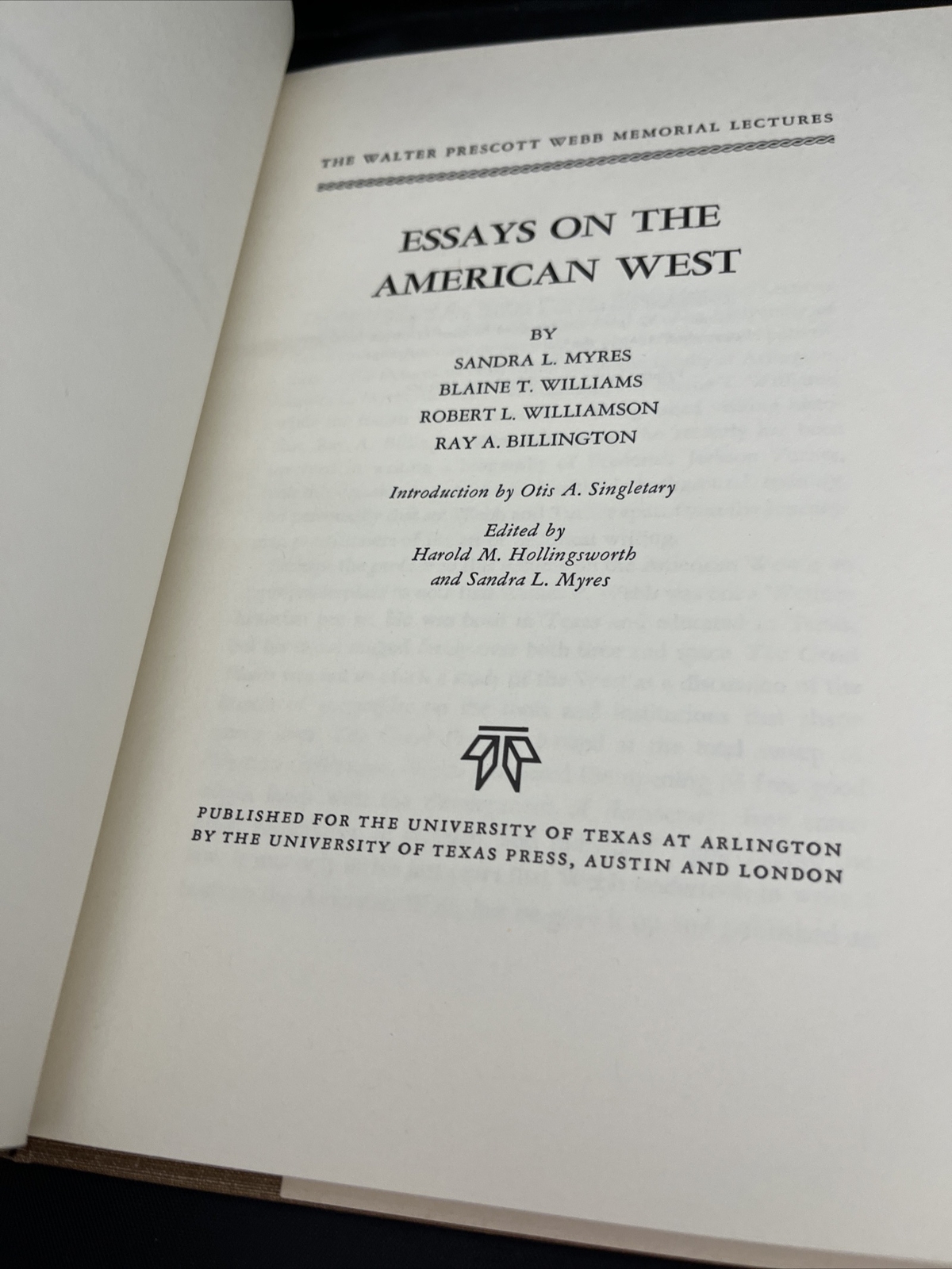 Essays on the American West, The Walter Prescott Webb Memorial Lectures 1969 FE