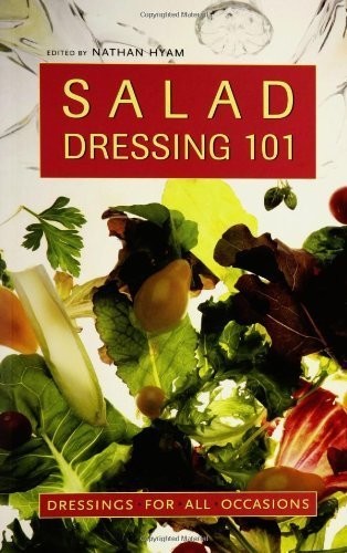 Salad Dressing 101