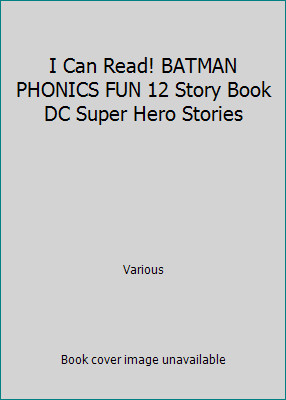 I Can Read! BATMAN PHONICS FUN 12 Story Book DC Super Hero Stories by Various