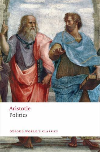 Politics (Oxford World’s Classics), Aristotle,Barker, the late Ernest, Good Book