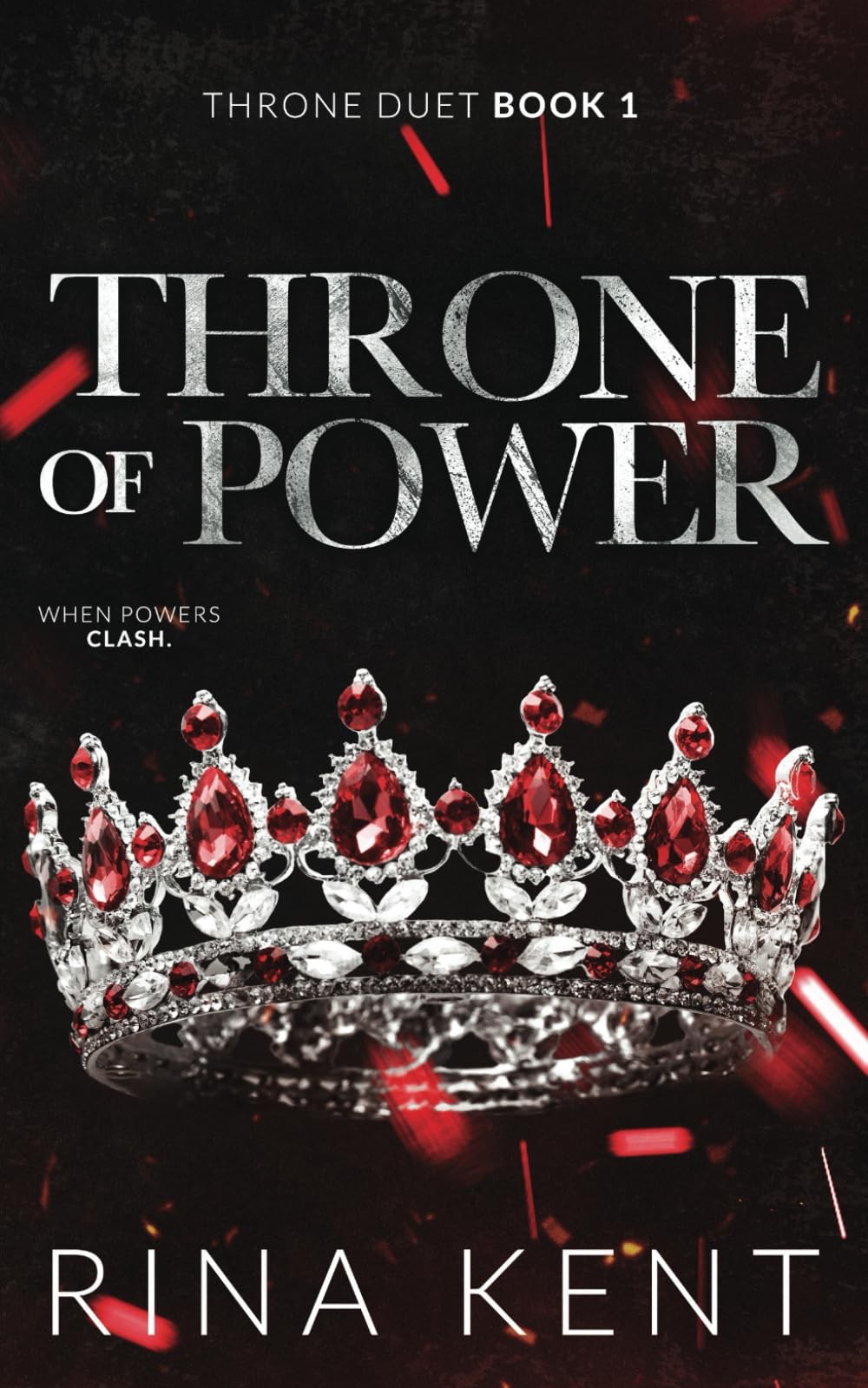 Throne of Power: Special Edition Print (Throne Duet) by Kent