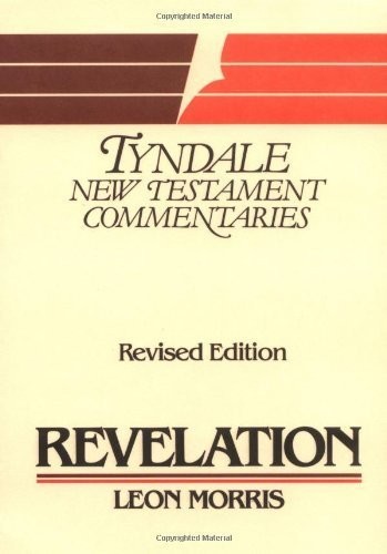 The Book of Revelation: An Introduction and Commentary (Tyndale New Testament C