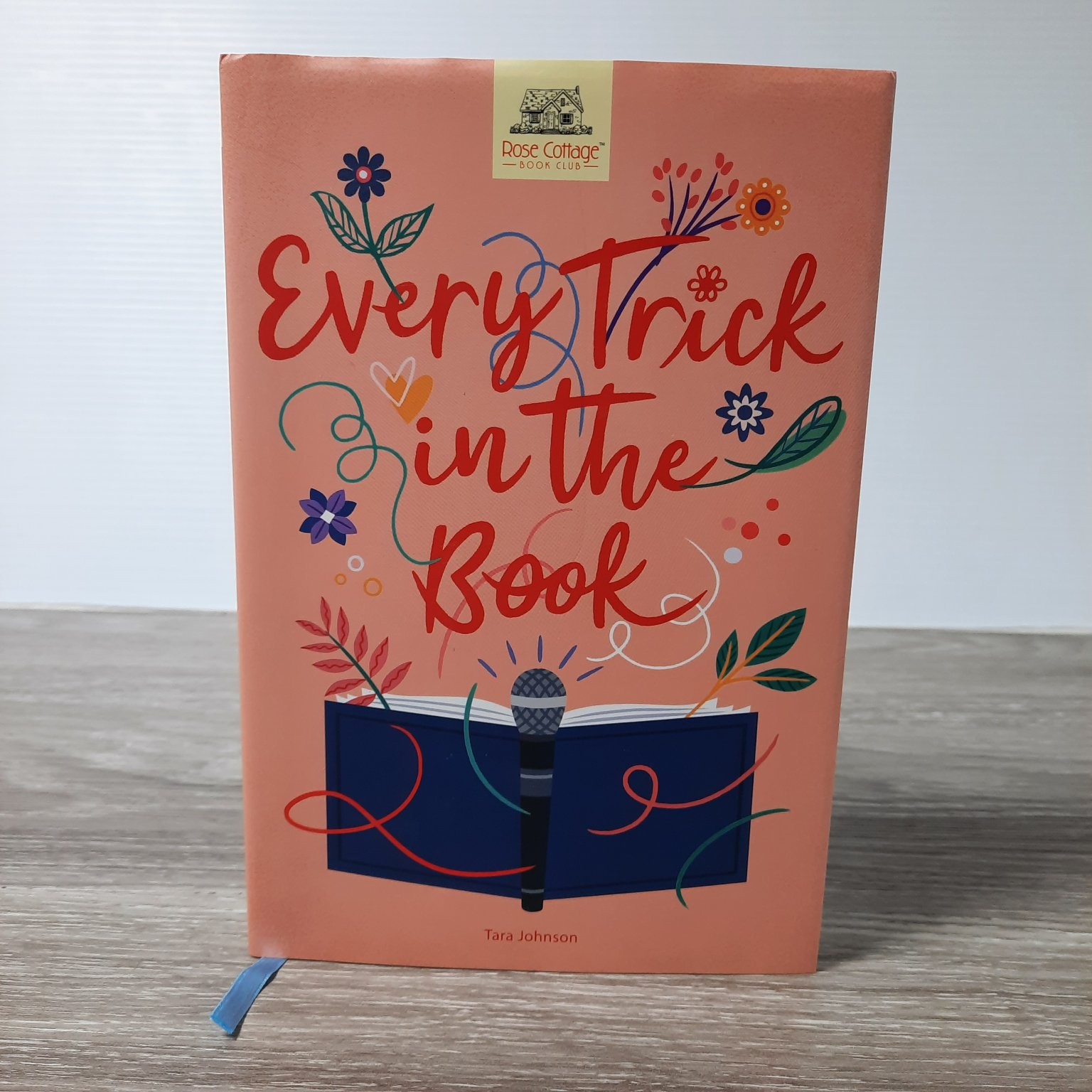 Every Trick in the Book Tara Johnson 2022 First Printing Rose Cottage Book Club