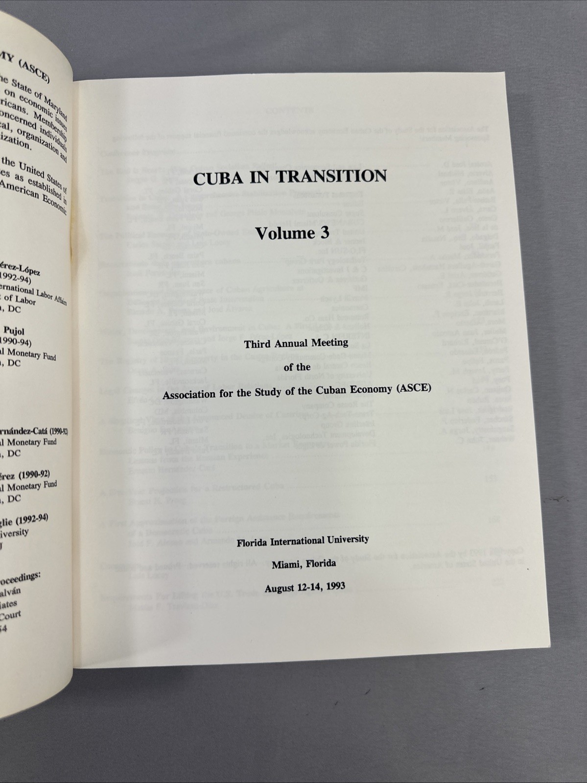 Cuba in Transition, Volumes 1-4 Papers and Proceedings of the 1st – 4th Annuals