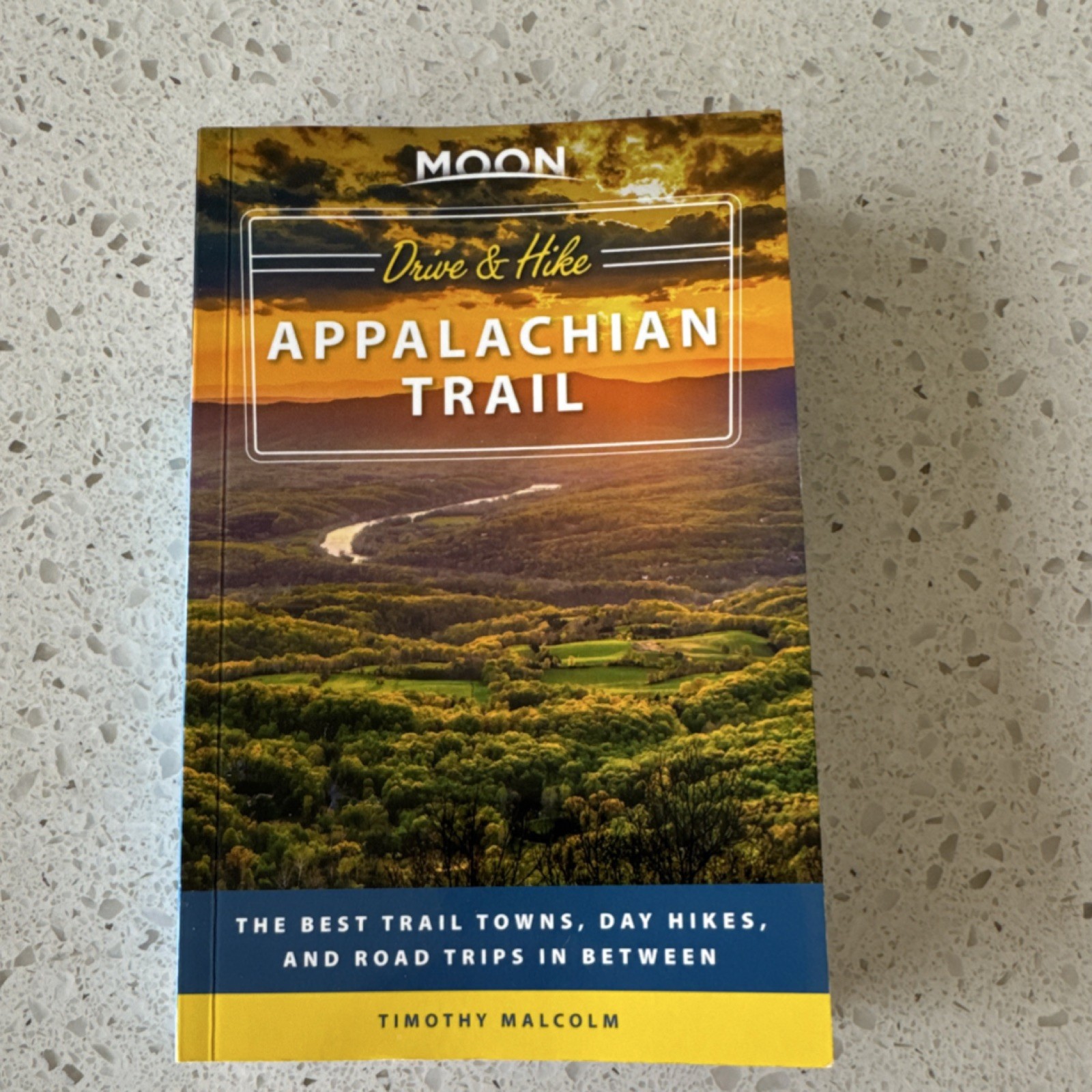 Avalon Publishing Moon Drive & Hike Appalachian Trail Timothy Malcolm PB 2019