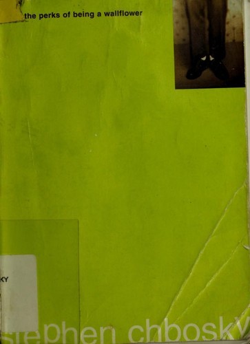 The Perks of Being a Wallflower [PBK] Chbosky, Stephen