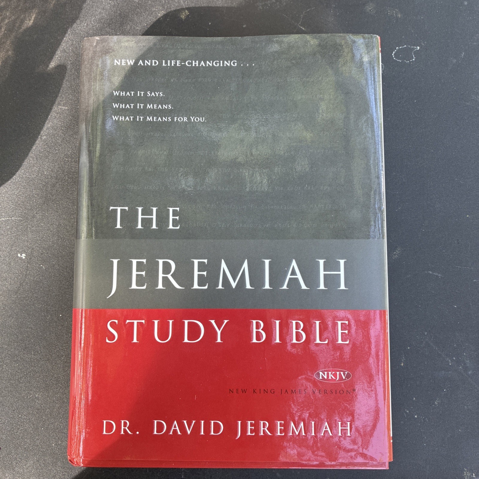 Jeremiah Study Bible: What it Says…., Jeremiah, David