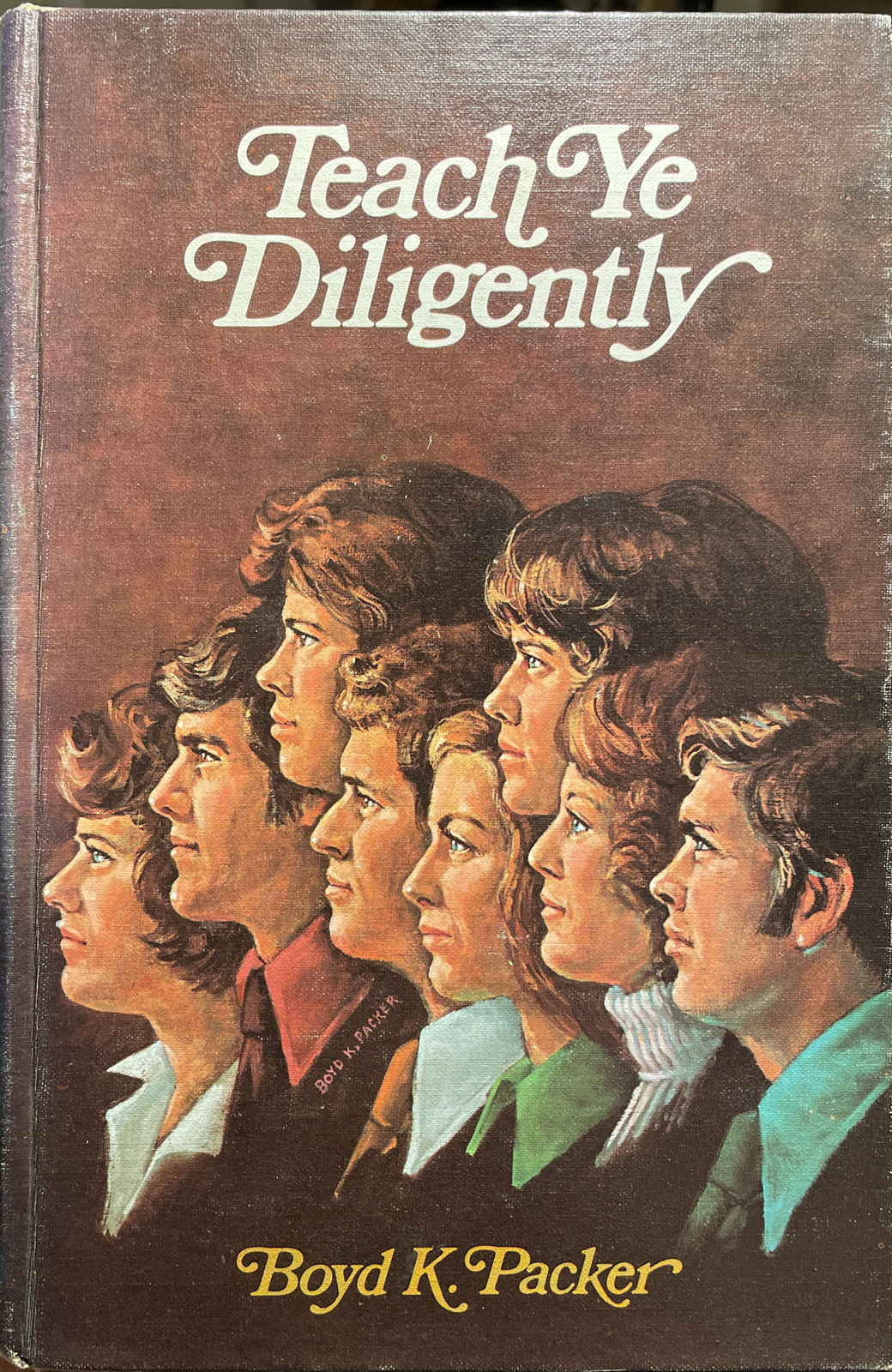 Vintage Teach Ye Diligently Boyd K Packer LDS Mormon Scripture Book 1975 Apostle